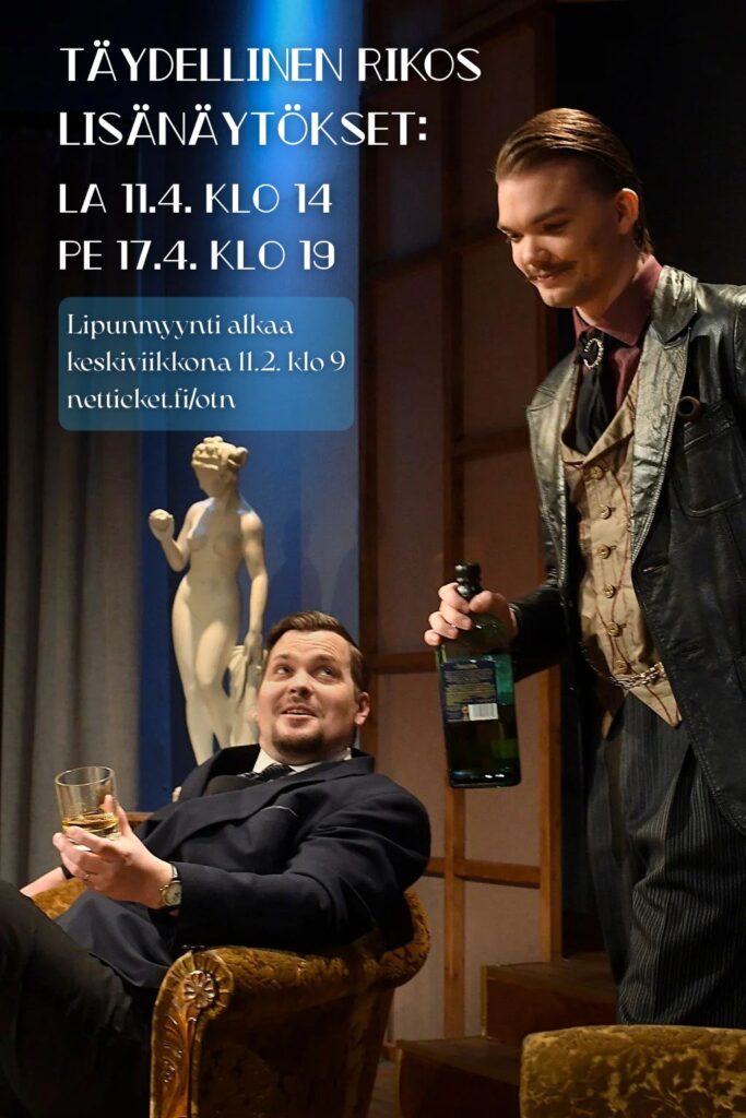 Täydellinen rikos lisänäytökset. Kuva Jari Haavikko